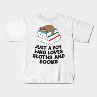 Just a Boy Who Loves Sloths And Books Kids T-Shirt